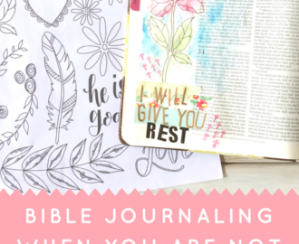 Bible Journaling When You Are Not Artistic Plus A Free Printable