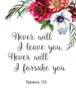 Bible Verse Print Scripture Print Christian Art Never Will I Leave You