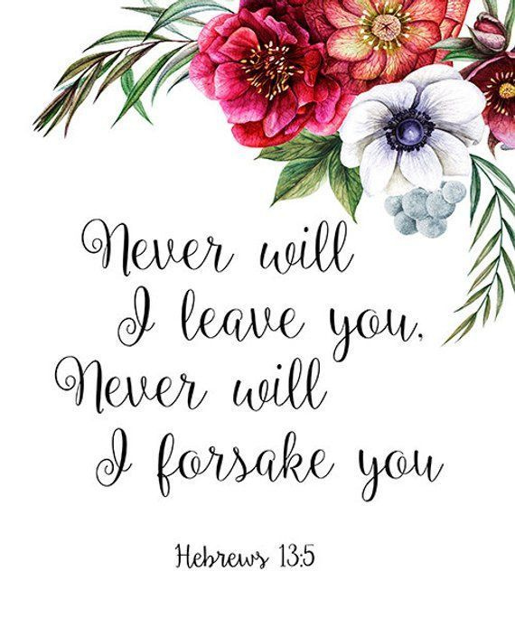 Bible Verse Print Scripture Print Christian Art Never Will I Leave You 