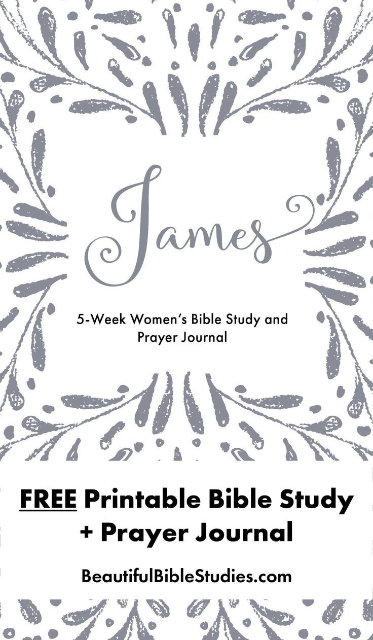 FREE Printable Women 39 s Bible Study Guide And Prayer Journal For James 