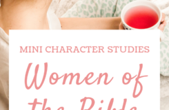 Get To Know The Women In The Bible With These Free Printable PDF Mini