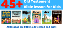 Old Testament Bible Lessons For Kids Free Printable Trueway Kids