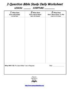 3 Question Bible Study DAILY Worksheet Student Anne Graham Lotz