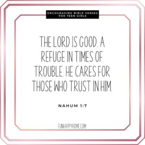 30 Encouraging Bible Verses For Teen Girls Fun Happy Home