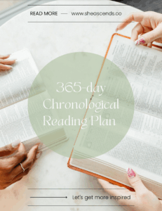 365 day Chronological Reading Plan She Ascends