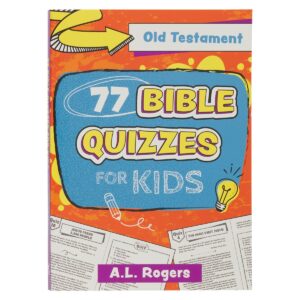 77 Bible Quizzes For Kids From The Old Testament