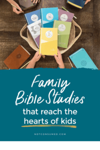 a family bible study that reaches the heart of kids