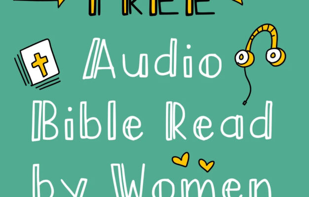 A Free Audio Bible I Love That s Read By Women