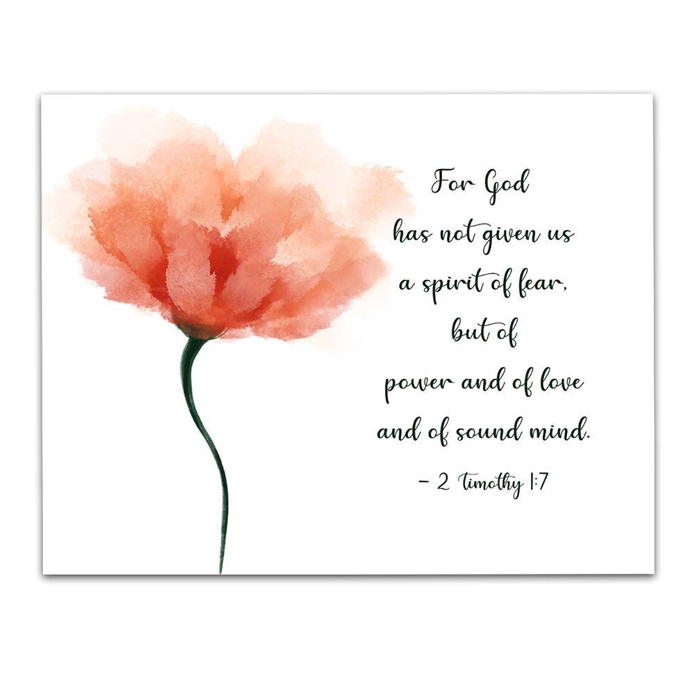 Amazon 2 Timothy 1 7 For God Has Not Given Us A Spirit Simple Orange Flower Bible Verses About Strength Wall Art Decor Unframed 11 X 14 Watercolor Print Christian Inspirational Gifts 
