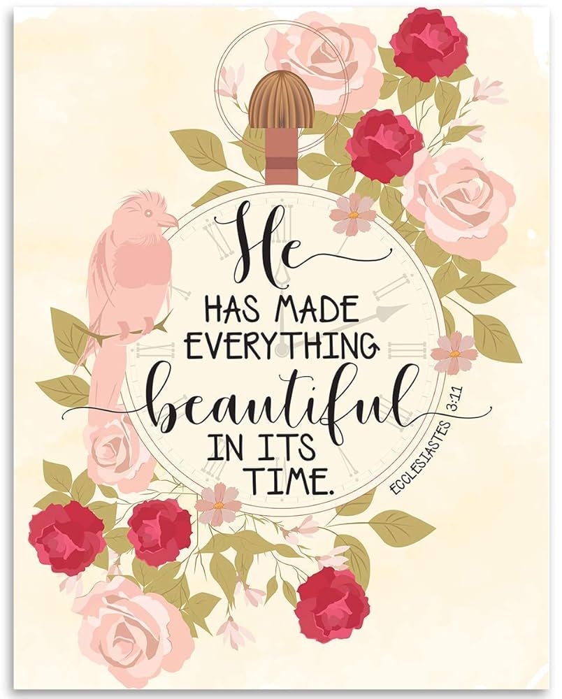Amazon He Has Made Everything Beautiful Bible Verse Poster 11x14 Unframed Print Christian Wall Art Religious Wall Decor Inspirational Catholic Gifts For Women Classic Clock With Bird And Flower Art 