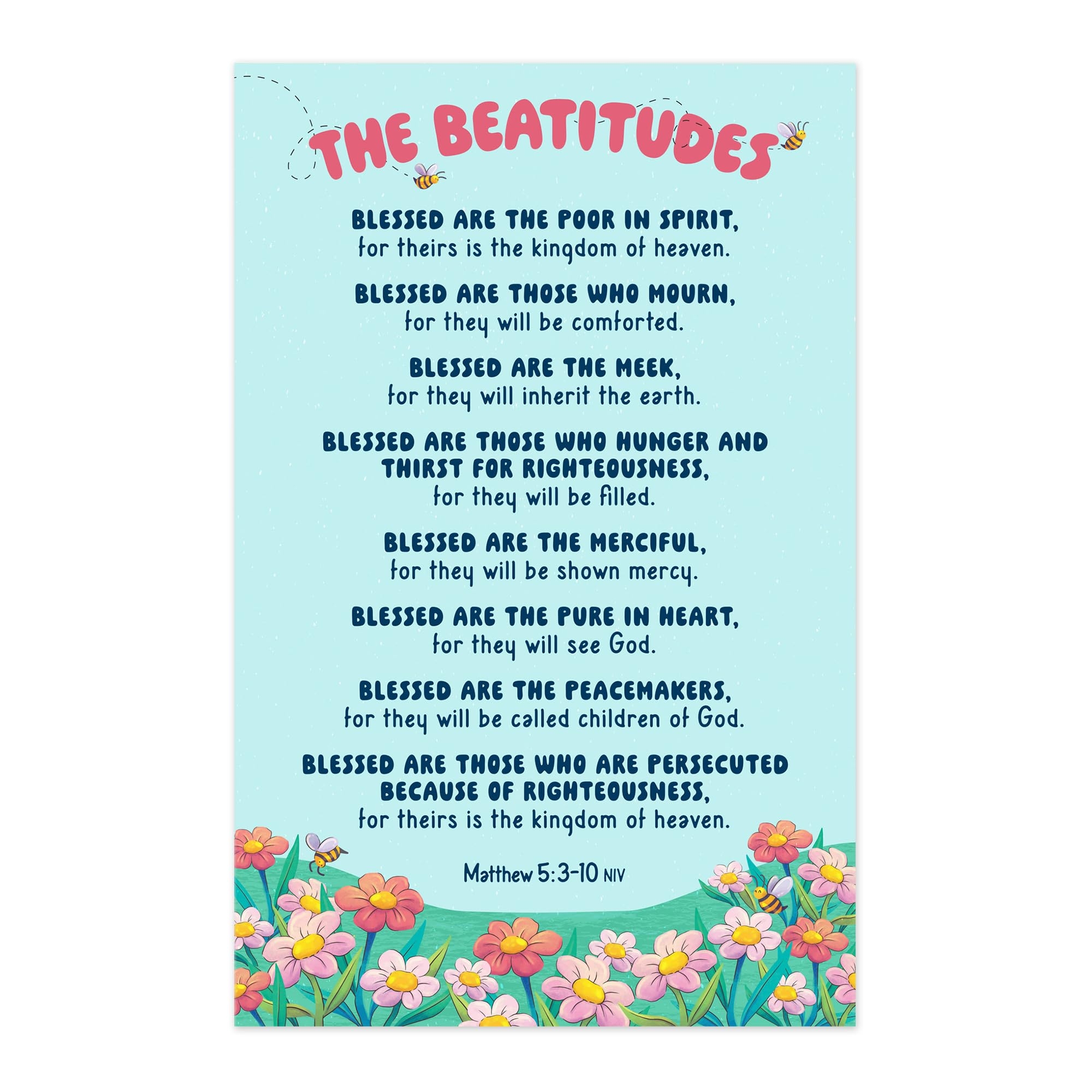 Amazon The Beatitudes Matthew 5 3 10 Bible Verse Poster For Kids 17 X 11 Display Laminated Full Color Illustrated Print Educational Kids Bible Posters For Classroom Homeschool Sunday School Office Products