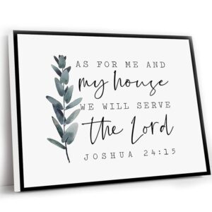 Amazon YYC BEDROOM LIVING ROOM As For Me And My House We Will Serve The Lord Horizontal Bible Verse Wall Print Joshua 24 15 Scripture Printable Farmhouse Nursery 12x16 Inch Framed