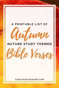 Autumn Nature Study Bible Memory Verses Our Life In The Shire