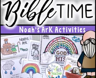 back to school bible curriculum noah s ark lesson plans emergent