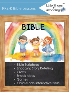 Bible Curriculum PreK FREE Little Shoes Academy