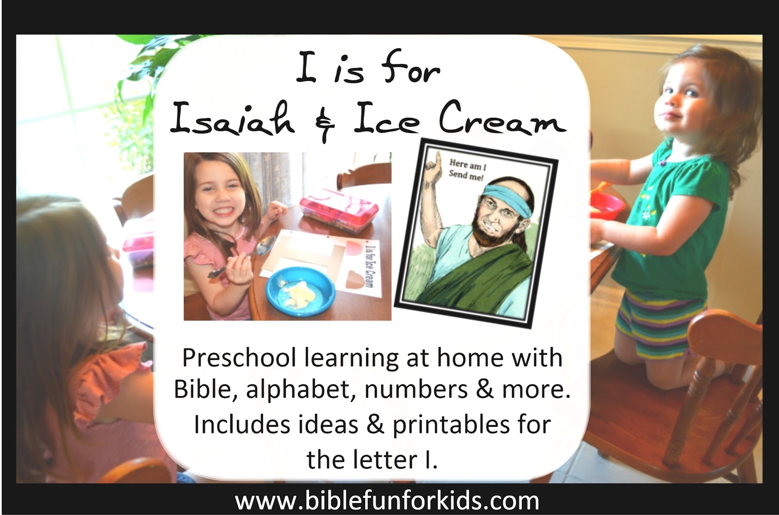 Bible Fun For Kids Preschool Alphabet I Is For Isaiah