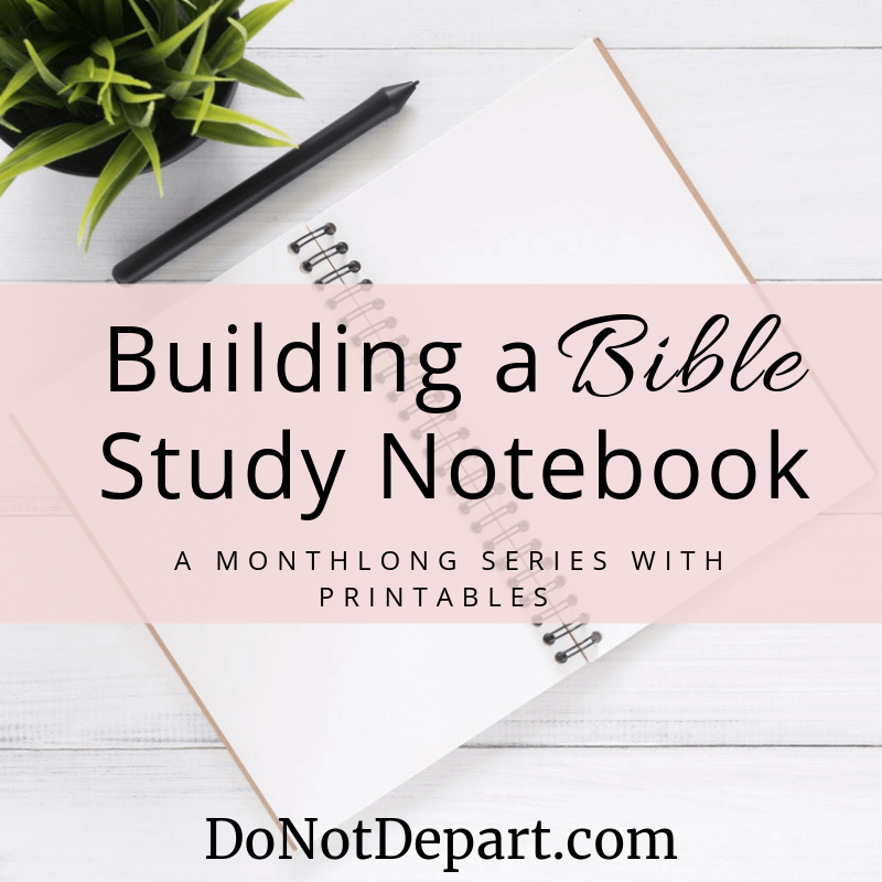 Bible Study Notebook Archives Do Not Depart