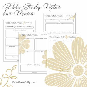 bible study notes and prayer printables for moms