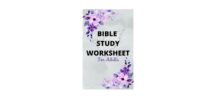 BIBLE STUDY WORKSHEET FOR ADULTS Guide To Journaling Scriptures 100 Pages 6x9 Devotional Sheet For Men And Women Steve Andrew 9798818503073 Amazon Books