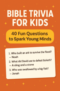 Bible Trivia For Kids 40 Fun Questions To Spark Young Minds Biblia Trivia Fun Faith Filled Bible Quiz App
