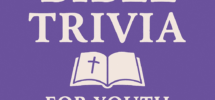 Bible Trivia For Youth Groups 50 Fun Questions To Energize Your Next Session Biblia Trivia Fun Faith Filled Bible Quiz App