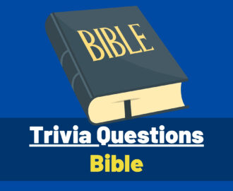 Bible Trivia Questions