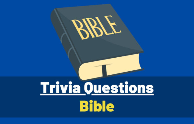 Bible Trivia Questions