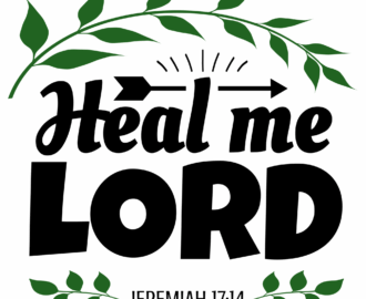Bible Verse Designs On Healing SVG Files And Cricut Designs Free Printables Monograms Design Tools Patterns DIY Projects