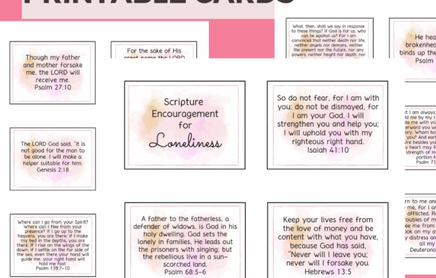 Bible Verses For Loneliness FREE Scripture Cards Leap Of Faith Crafting