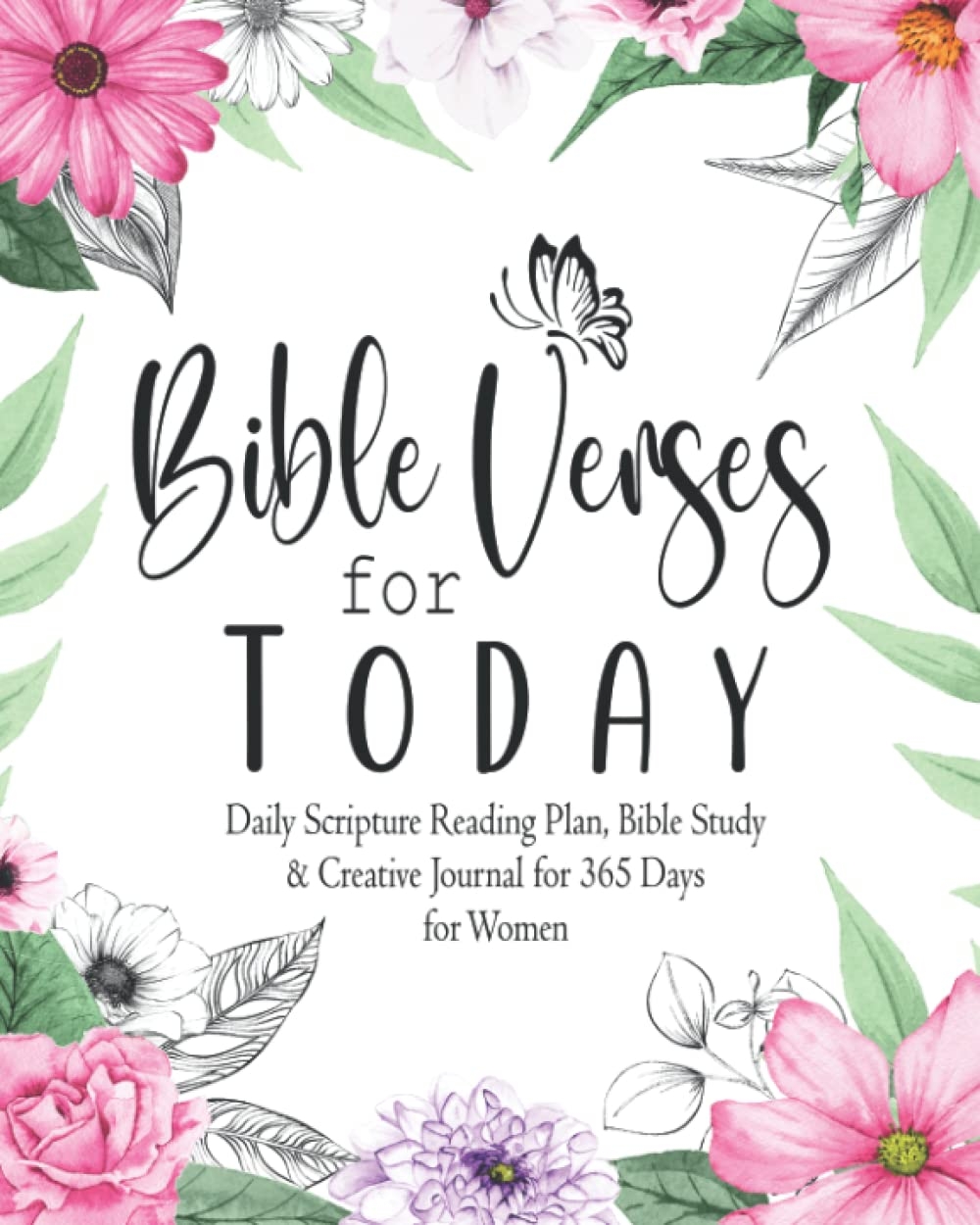 Bible Verses For Today Daily Prayer Journal For Women And Daily Bible Study For Women With Bible Verses For 365 Days 37 Questions To Help You Chrisitian Bible Study Books