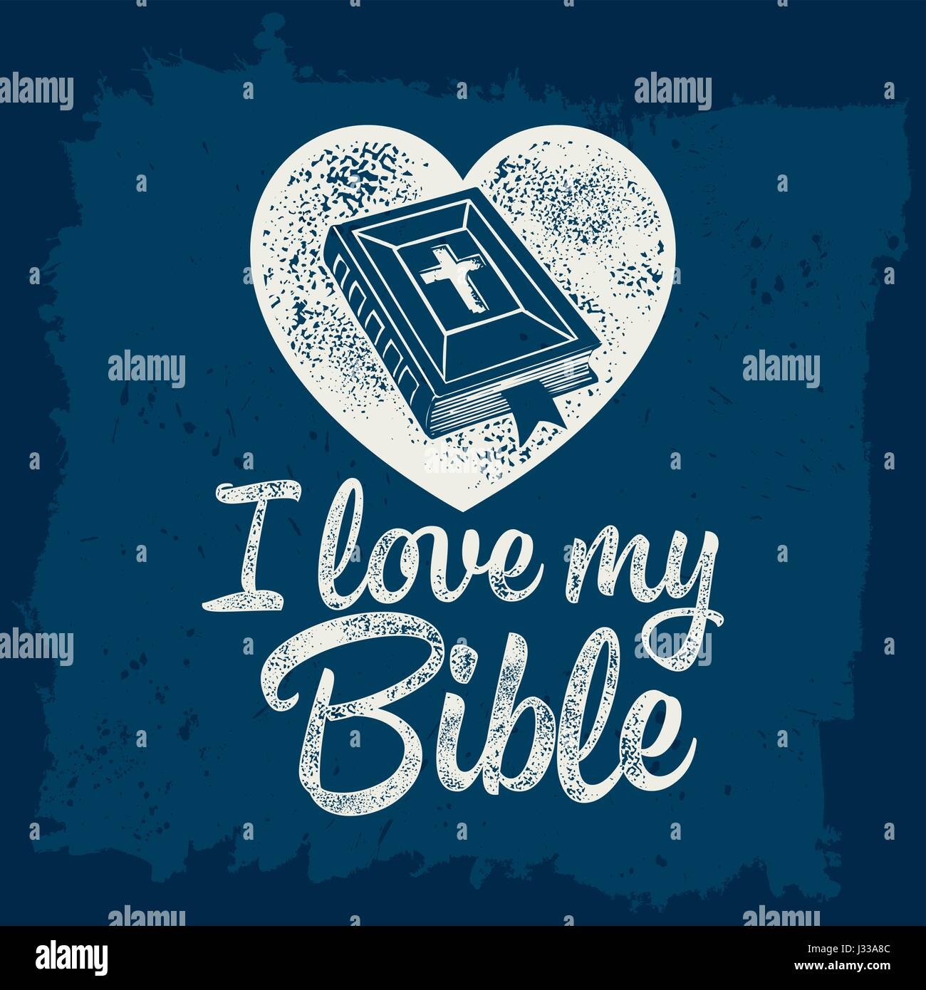 Christian Print I Love My Bible Stock Vector Image Art Alamy