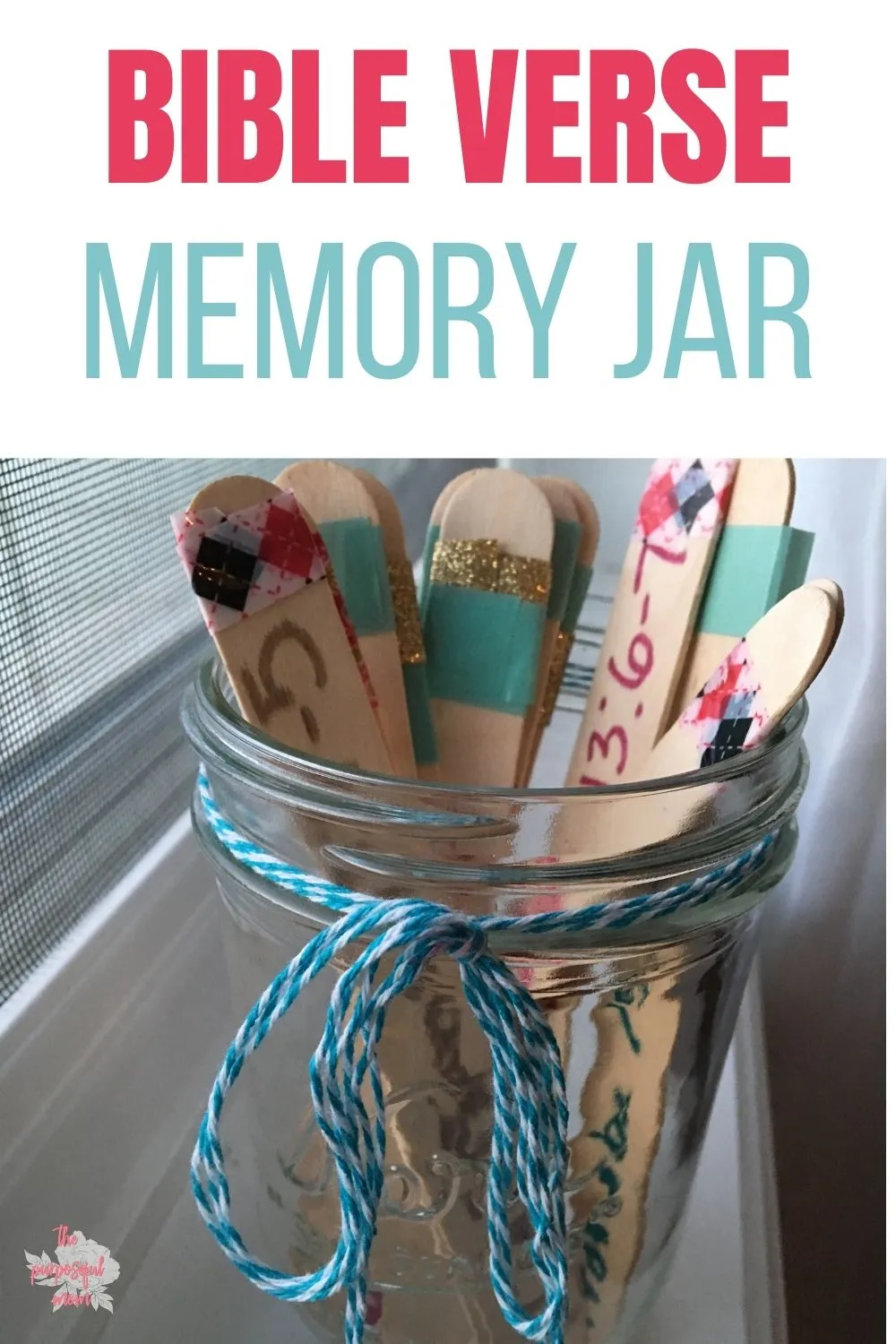 DIY Bible Verse Jar The Purposeful Mom