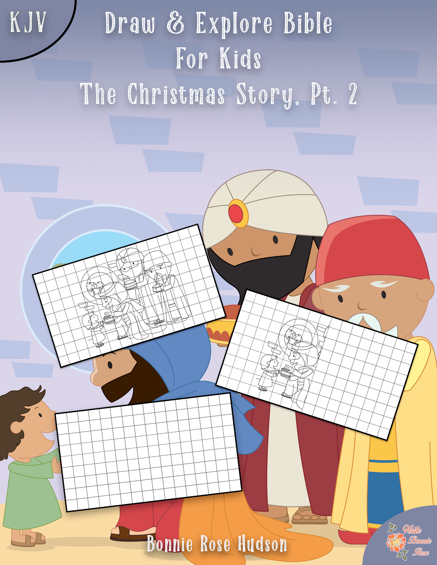 Draw Explore Bible For Kids The Christmas Story Pt 2 KJV Made By Teachers