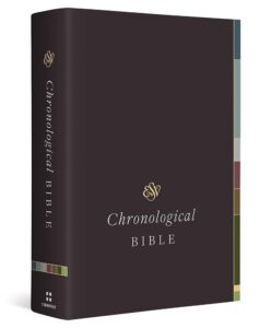 ESV Chronological Bible Hardcover Holy Bible English Standard Version ESV Bibles Steinmann Andrew E 9781433589508 Amazon Books