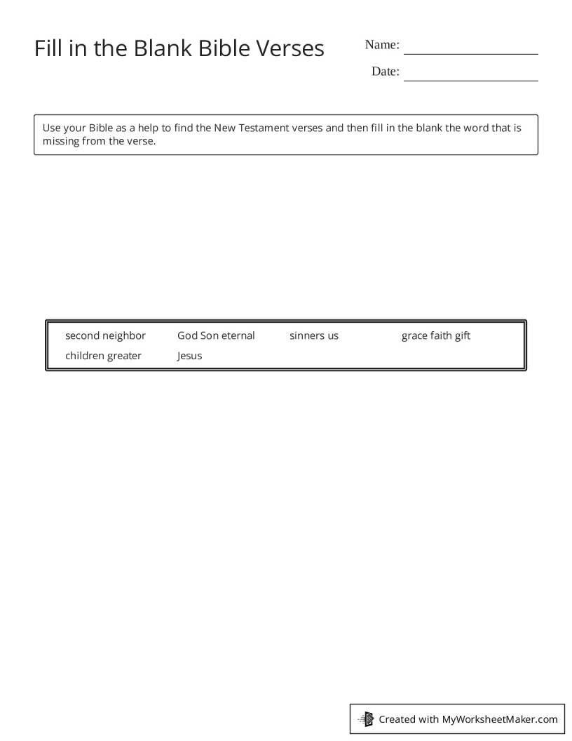 Fill In The Blank Bible Verses My Worksheet Maker Create Your Own Worksheets