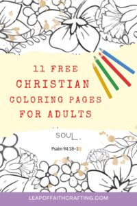 FREE Christian Coloring Pages For Adults 10 Printable Bible Verses Leap Of Faith Crafting