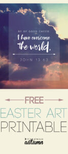 Free Easter Scripture Verse Art Print It s Always Autumn