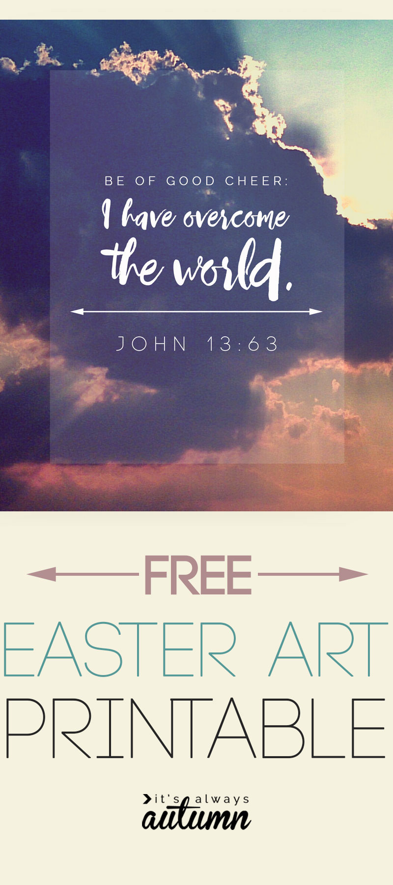 Free Easter Scripture Verse Art Print It s Always Autumn