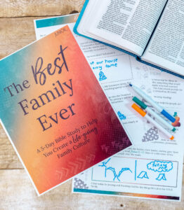 FREE Family Life Bible Study Creating A Life Giving Family Culture