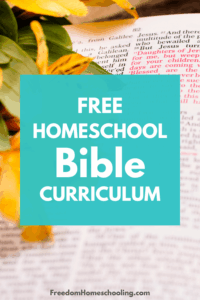 free homeschool bible curriculum freedom homeschooling