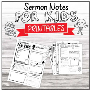 Free Kids Sermon Notes Printable The Fervent Mama