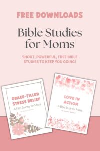 free online bible studies for moms families with grace