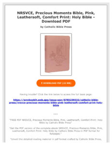 FREE PDF NRSVCE Precious Moments Bible Pink Leathersoft Comfort Print Holy Bible By Catholic Bi By ArdithIcx Issuu
