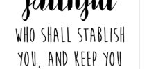 Free Printable 8x10 Scripture Verse 2 Thessalonians 3 3 Six Clever Sisters