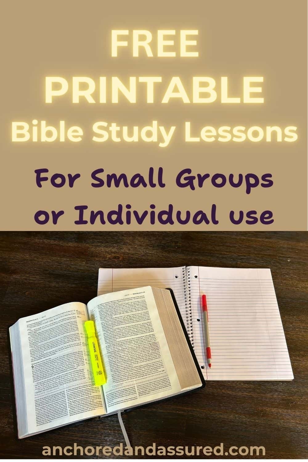 FREE Printable Bible Study Lessons For Small Groups Anchored And Assured