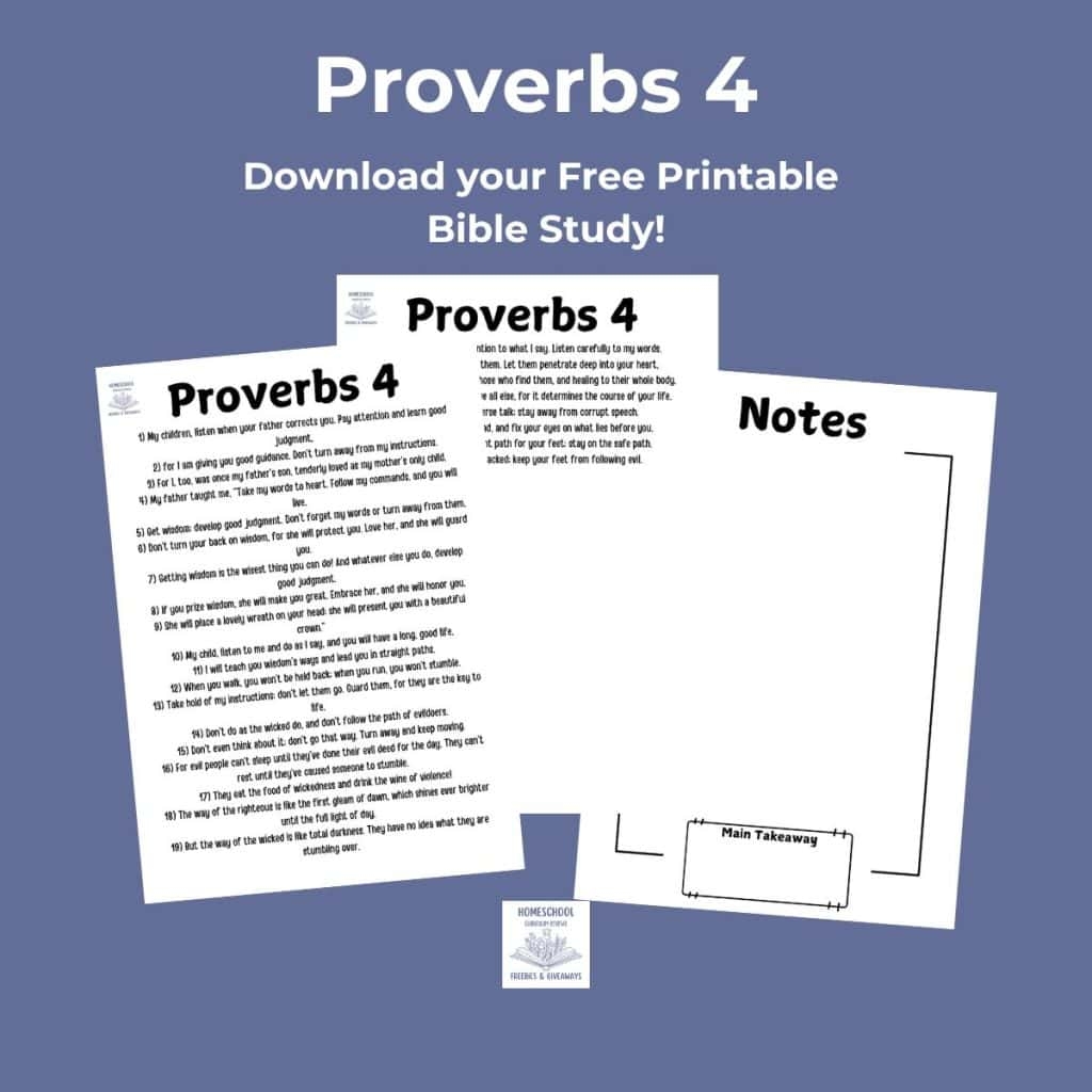 Free Printable Bible Study Proverbs 4 New Living Translation Homeschool Freebies And Giveaways