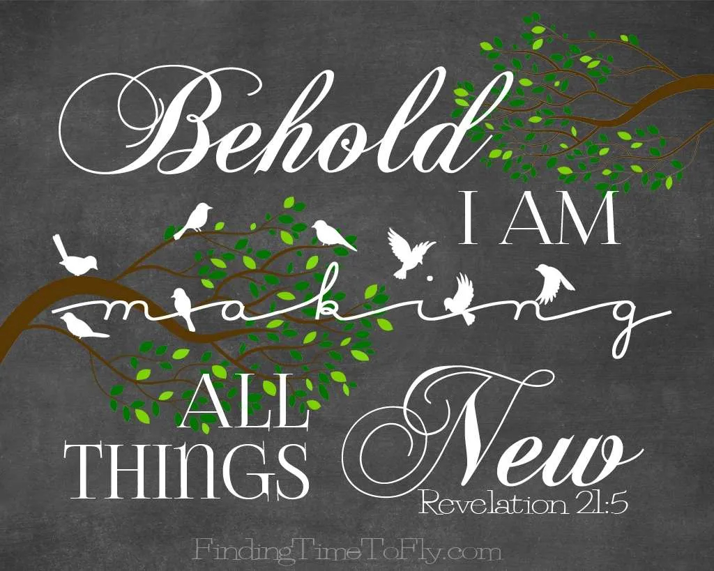 Free Printable Bible Verse For Spring All Things New Finding Time To Fly