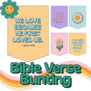 Free Printable Groovy Bible Verse Classroom Decor Bunting Kindling Wild