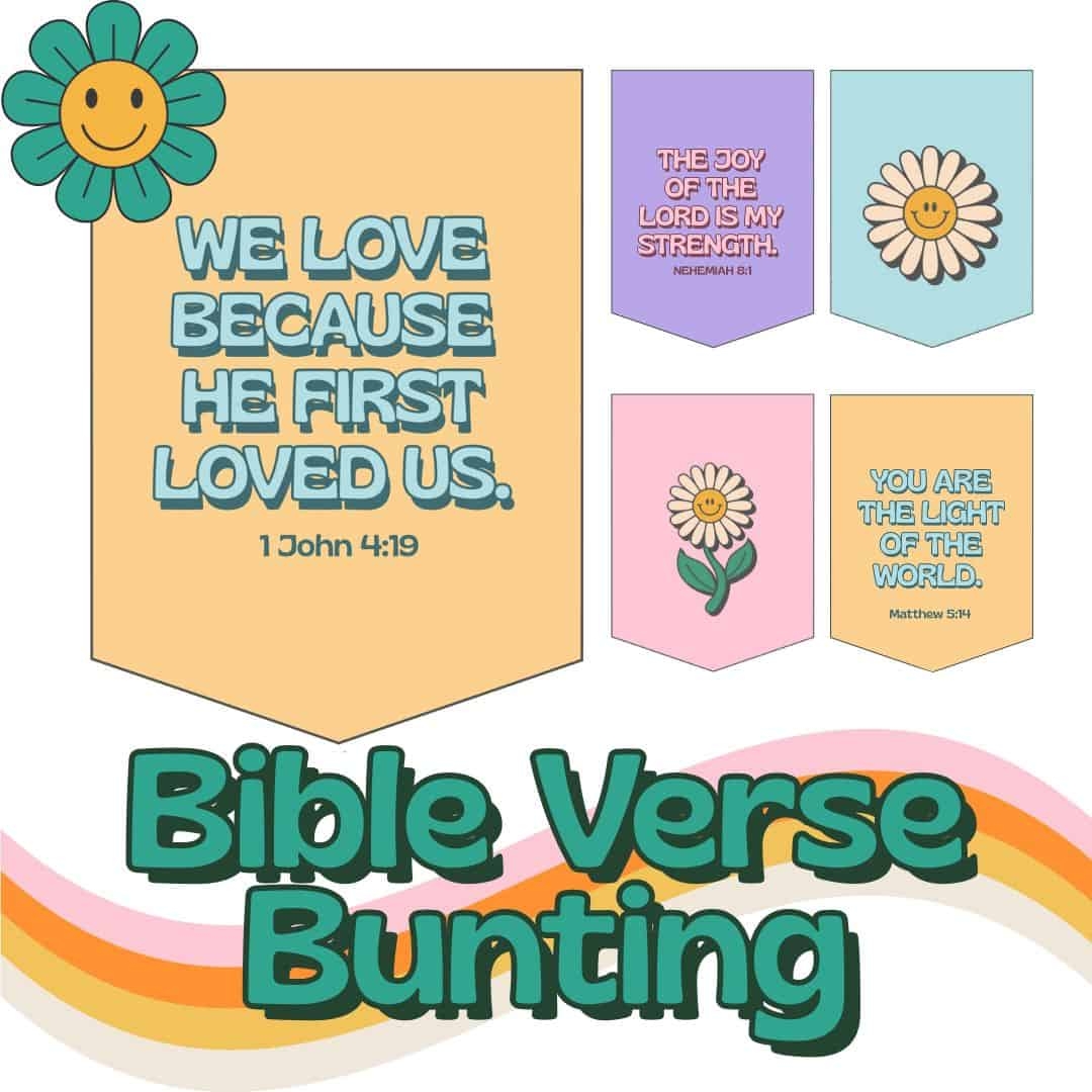 Free Printable Groovy Bible Verse Classroom Decor Bunting Kindling Wild
