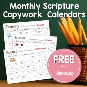 FREE Printable Monthly Scripture Copywork Calendars My Joy Filled Life